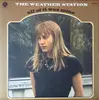 LP - The Weather Station - All Of It Was Mine - STILL SEALED