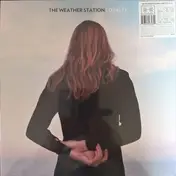 The Weather Station - Loyalty