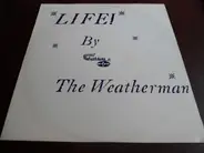 The Weatherman - Life!
