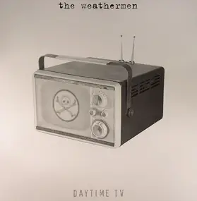 The Weathermen - Daytime TV