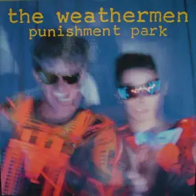 The Weathermen - Punishment Park