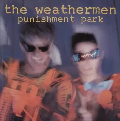 The Weathermen - Punishment Park