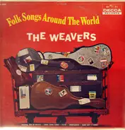 The Weavers - Folk Songs Around the World