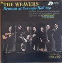 LP - The Weavers - Reunion At Carnegie Hall - 1963