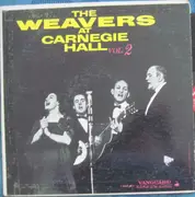LP - The Weavers - The Weavers At Carnegie Hall, Vol. 2