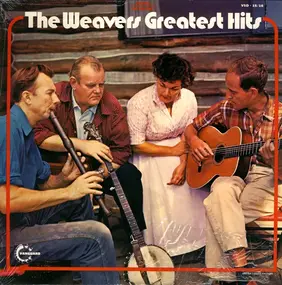 The Weavers - Greatest Hits