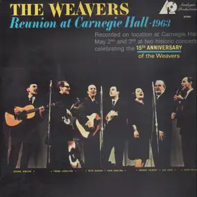 The Weavers - Reunion At Carnegie Hall - 1963