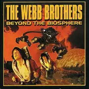 CD - The Webb Brothers - Beyond The Biosphere - Digipak