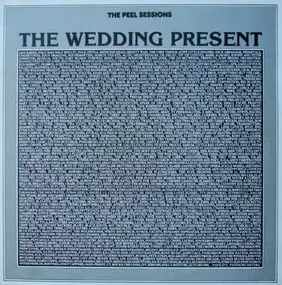 The Wedding Present - The Peel Sessions