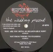 12inch Vinyl Single - The Wedding Present - Why Are You Being So Reasonable Now?