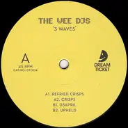 The Wee DJs - 3 Waves