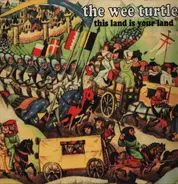 The Wee Turtles - This Land Is Your Land