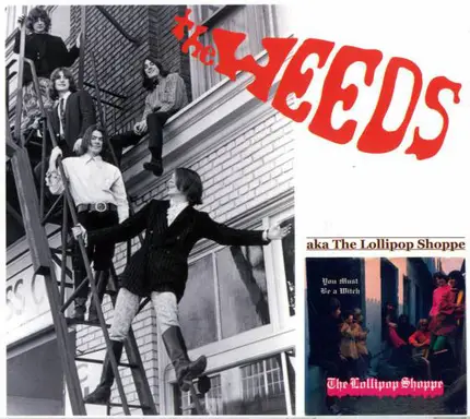WEEDS - The Weeds AKA The Lollipop Shoppe