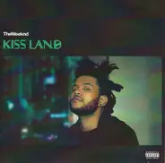 The Weeknd - Kiss Land