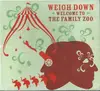 CD - The Weigh Down - Welcome To The Family Zoo - Digipak