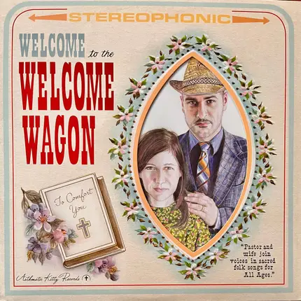The Welcome Wagon - Welcome to the Welcome Wagon