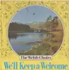 LP-Box - The Welsh Choirs - We'll Keep A Welcome - Box + Map