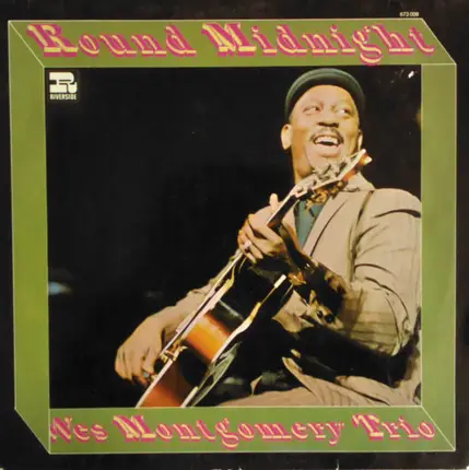 The Wes Montgomery Trio - 'Round Midnight