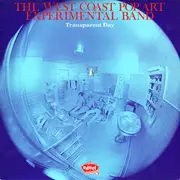 LP - The West Coast Pop Art Experimental Band - Transparent Day