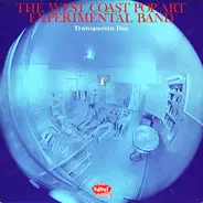 The West Coast Pop Art Experimental Band - Transparent Day