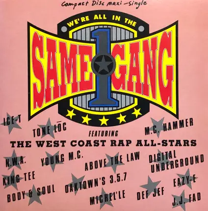 The West Coast Rap All-Stars - We're All in the Same Gang