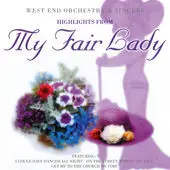 CD - The West End Orchestra & The West End Singers - Highlights From My Fairy Lady