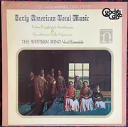 LP - The Western Wind - Early American Vocal Music New England Anthems & Southern Folk Hymns