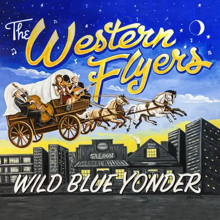 The Western Flyers - Wild Blue Yonder
