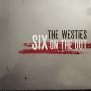 CD - The Westies - Six On The Out - Digipak