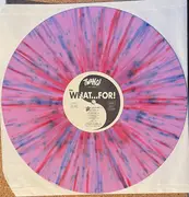 LP - The What...For! - The What...For! - Pink Splattered