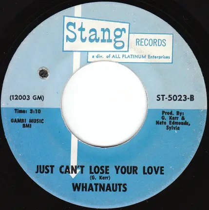 The Whatnauts - I'll Erase Away Your Pain