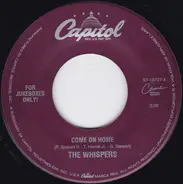 The Whispers - Come On Home / Better Watch Your Heart