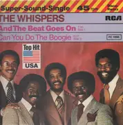 12inch Vinyl Single - The Whispers - And The Beat Goes On / Can You Do The Boogie