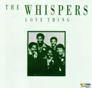 CD - The Whispers - Love Thing
