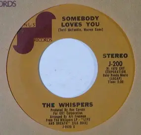 The Whispers - Somebody Loves You