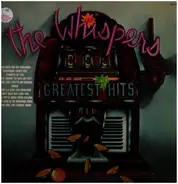 The Whispers - The Whispers Greatest Hits