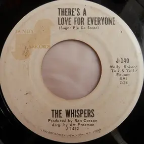 The Whispers - There's A Love For Everyone / It Sure Ain't Pretty ( Hard Core Unemployed)