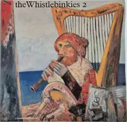 The Whistlebinkies - The Whistlebinkies 2