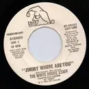 7inch Vinyl Single - The White House Staff Featuring Bob Shannon - Jimmy Where Are You / Summit Meeting