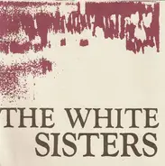 The White Sisters - Big Girl
