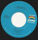7inch Vinyl Single - The Whites - Forever You