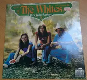 LP - The Whites - Poor Folks' Pleasure
