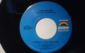 The Whites - It Should Have Been Easy