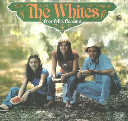The Whites - Poor Folks' Pleasure