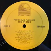 LP - The Whites - Poor Folks' Pleasure