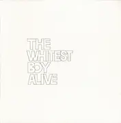 LP - The Whitest Boy Alive - Dreams