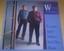 LP - The Whitstein Brothers - Trouble Ain't Nothin' But The Blues