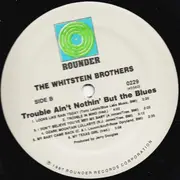 LP - The Whitstein Brothers - Trouble Ain't Nothin' But The Blues