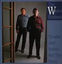LP - The Whitstein Brothers - Trouble Ain't Nothin' But The Blues