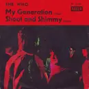 7'' - The Who - My Generation / Shout And Shimmy